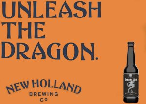 A speculative advertisement for New Holland Brewing Co that says Unleash the Dragon